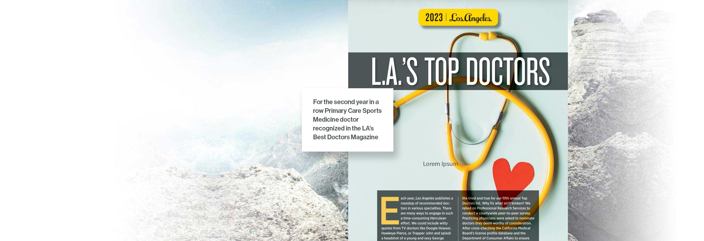 Dr. Patterson & Primary Care Sports Medicine was recognized in L.A.'s Best Doctors Magazine for the last two years 2022 & 2023