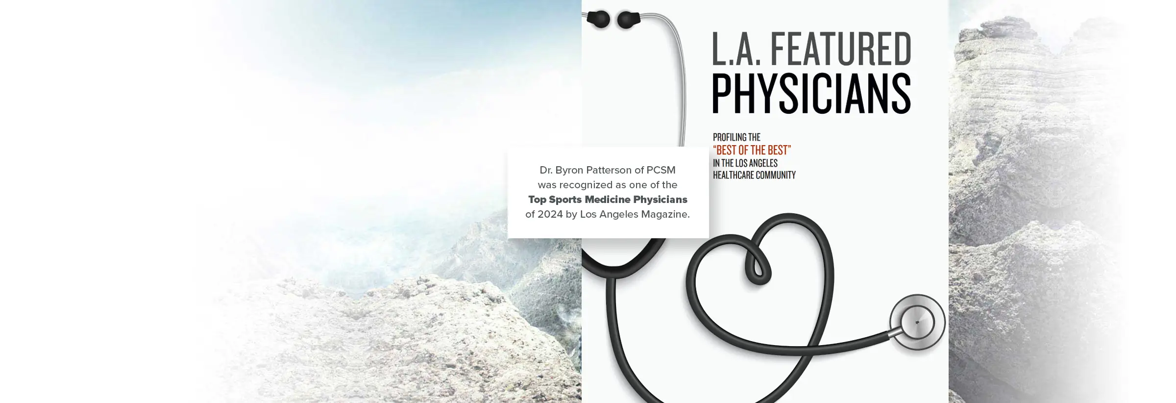 Dr. Patterson & Primary Care Sports Medicine was recognized in L.A.'s Best Doctors Magazine